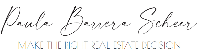 Paula Barrera Scheer — Make the right real estate decision
